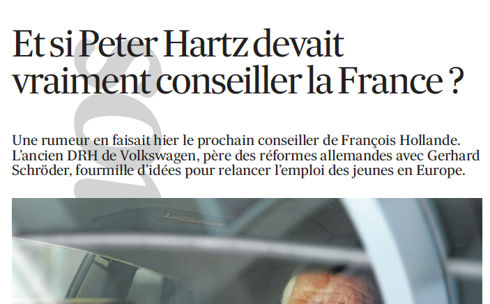 29-01-2014 Et si Peter Hartz devait vraiment conseiller la France ?